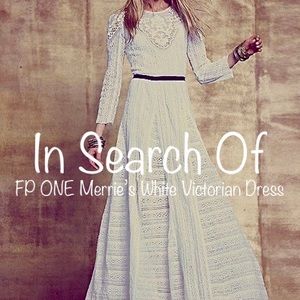 IN SEARCH OF • Free People FP ONE Merrie’s White Victorian Dress •